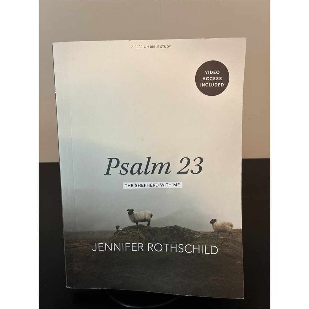 Psalm 23 Bible Study Women Jennifer Rothschild The Shepherd With Me Video Access